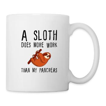 A Sloth Does More Work Than My Pancreas - Mug - white - Right