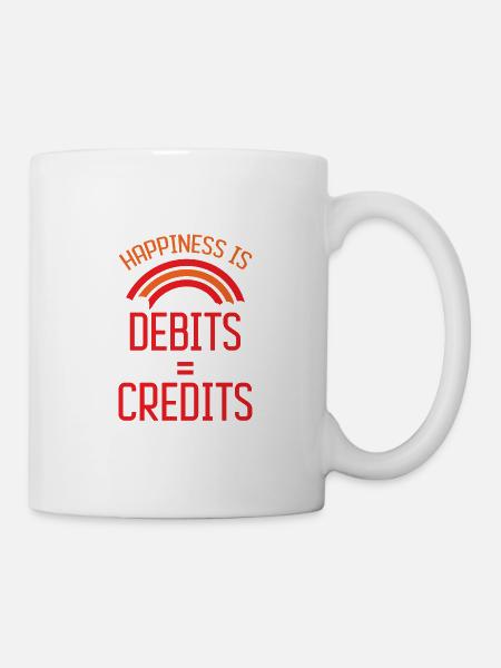 Happiness Is Debits Equals Credits 7 - Tasse - Weiß