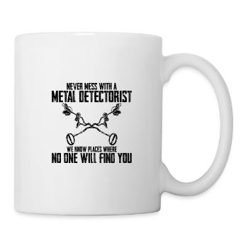 Ne jouez jamais avec un détecteur de métaux - Mug blanc - blanc - Droite