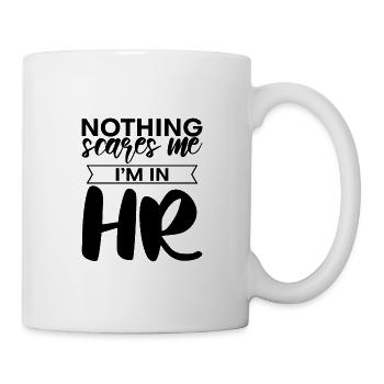 Rien ne me fait peur Je suis dans HR 4 - Mug blanc - blanc - Droite