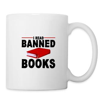 I Read Banned Books 16 - Tasse - Weiß - Rechts