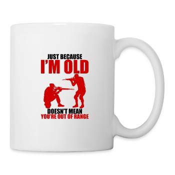 Juste parce que je suis vieux ne signifie pas que vous êtes hors de portée - Mug blanc - blanc - Droite
