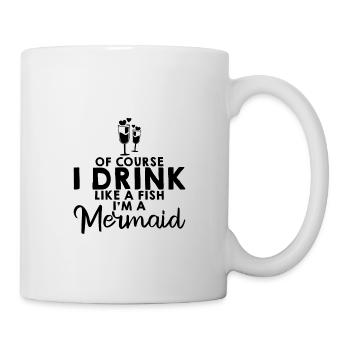 Bien sûr, je bois comme un poisson, je suis une sirène 3 - Mug blanc - blanc - Droite