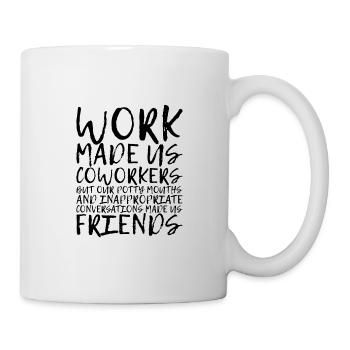 Our Inappropriate Conversations Made Us Friends 3 - Mug - white - Right