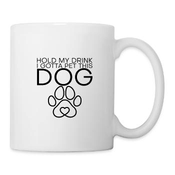 Tiens ma boisson, je dois caresser ce chien - Mug blanc - blanc - Droite
