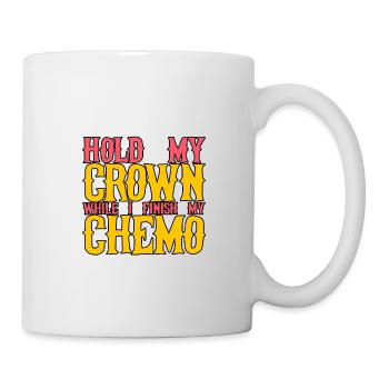 Tenez ma couronne pendant que je termine ma chimio 25 - Mug blanc - blanc - Droite