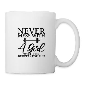 Never mess with a girl who does burpees for fun 2 - Mug - white - Right