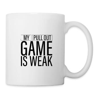 My Pullout Game Is Weak 3 - Tasse - Weiß - Rechts