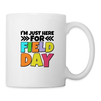 Je suis juste ici pour le jour 24 sur le terrain - Mug blanc - blanc - Droite