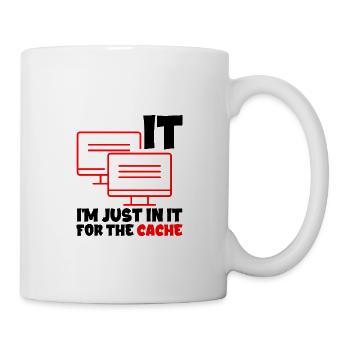 I'm Just In It For The Cache 2 - Mug - white - Right