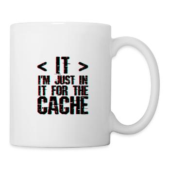I'm Just In It For The Cache 3 - Mug - white - Right