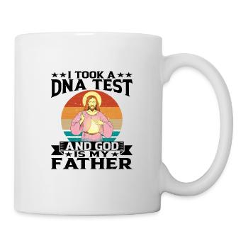 I Took A DNA Test And God Is My Father 15 - Tasse - Weiß - Rechts