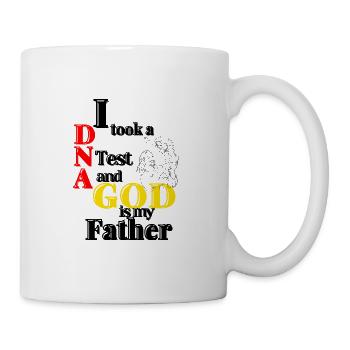 I Took A DNA Test And God Is My Father 24 - Tasse - Weiß - Rechts