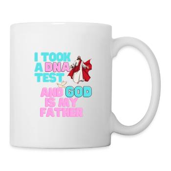 J’ai fait un test ADN et Dieu est mon père 25 - Mug blanc - blanc - Droite