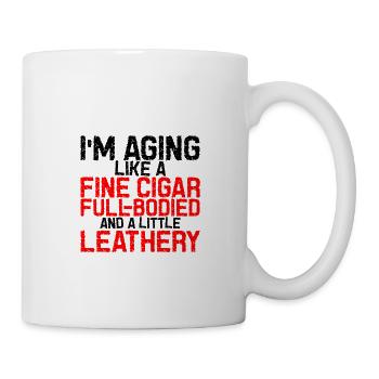 I'm Aging Like A Fine Cigar 3 - Mug - white - Right