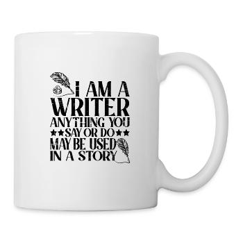 Tout ce que vous dites ou faites peut être utilisé dans une histoire 22 - Mug blanc - blanc - Droite