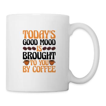 Today's Good Mood Is Brought To You By Coffee 3 - Tasse - Weiß - Rechts