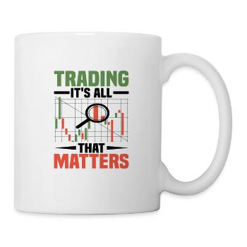 Le trading, c’est tout ce qui compte - Mug blanc - blanc - Droite
