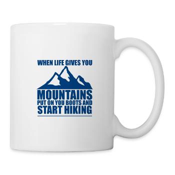 When Life Gives You Mountains 3 - Tasse - Weiß - Rechts