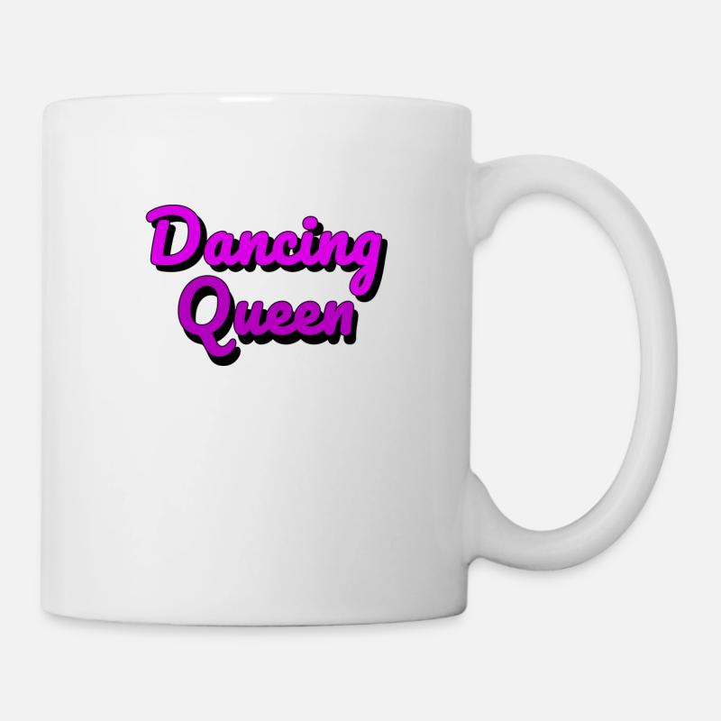 Dancing Queen - Tasse - Weiß