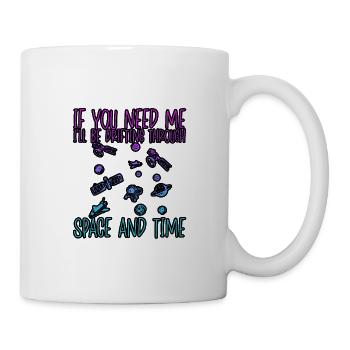 Je vais dériver dans l’espace et le temps 3 - Mug blanc - blanc - Droite