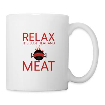 Relax, It's Just Heat And Meat 2 - Mug - white - Right