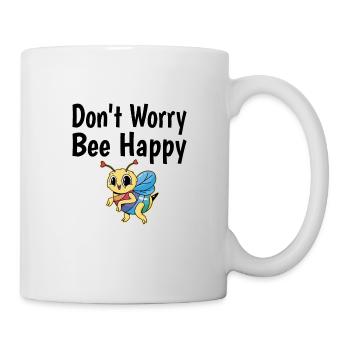 Don't Worry Bee Happy 35 - Mug - white - Right