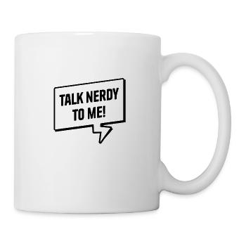 4&8 => talk nerdy to me! - Tasse - Weiß - Rechts