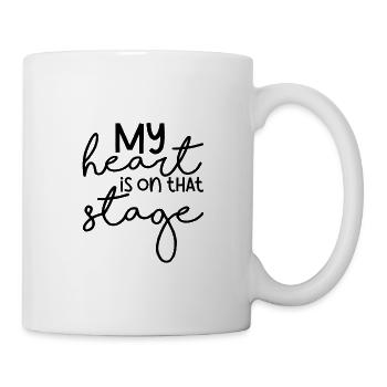 My Heart Is On That Stage 4 - Tasse - Weiß - Rechts