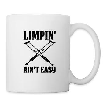 Limpin' Ain't Easy 20 - Mug - white - Right