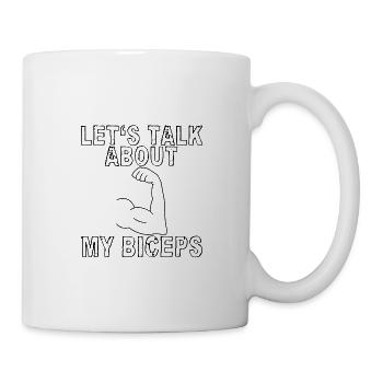 Let's Talk About My Biceps 2 - Tasse - Weiß - Rechts