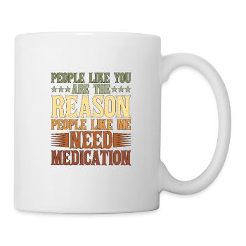 Les gens comme vous sont la raison 2 - Mug blanc - blanc - Droite