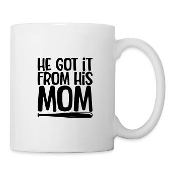 He Got It From His Mom 3 - Mug - white - Right