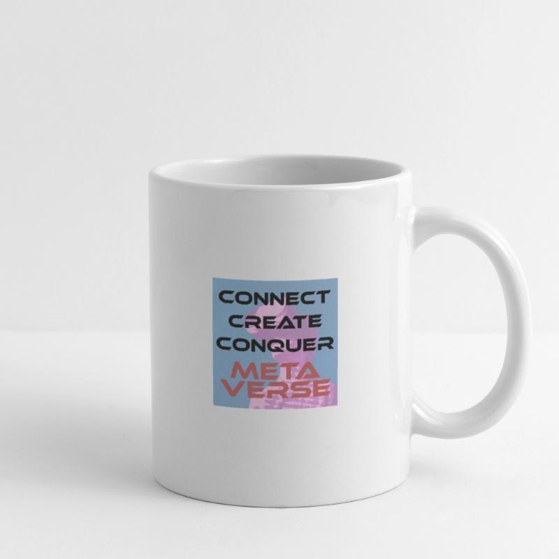 Connect, create, conquer Metaverse Mug