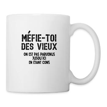 méfie-toi des vieux - Mug blanc - blanc - Droite