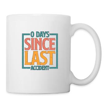 0 jours depuis le dernier accident 21 - Mug blanc - blanc - Droite