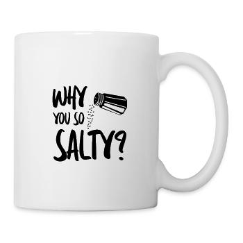Why You So Salty 4 - Mug - white - Right