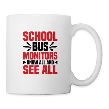 Moniteurs d'autobus scolaires, tout savoir et tout voir 12 - Mug blanc - blanc - Droite