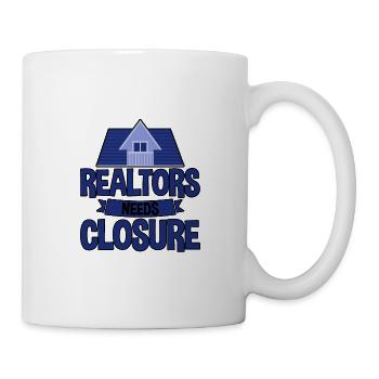 Les agents immobiliers ont besoin d’une fermeture 4 - Mug blanc - blanc - Droite