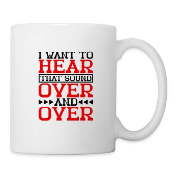 Je veux entendre ce son encore et encore 2 - Mug blanc - blanc - Droite
