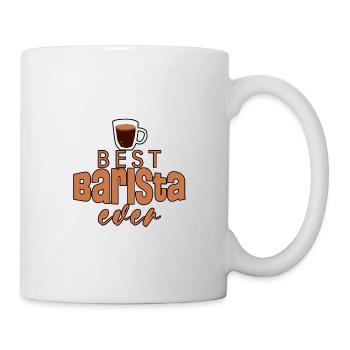 Best Barista Ever 2 - Tasse - Weiß - Rechts