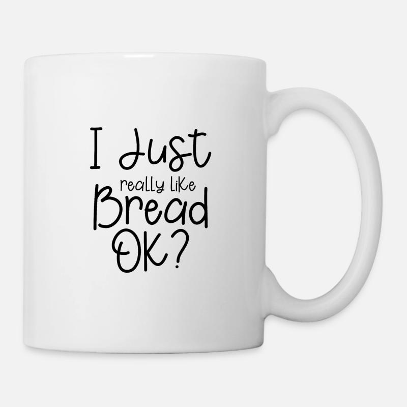 J’aime vraiment le pain, ok 3 - Mug blanc - blanc