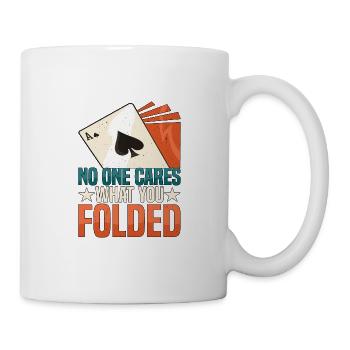 No One Cares What You Folded 3 - Mug - white - Right
