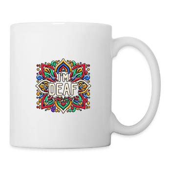 I'm Deaf 43 - Tasse - Weiß - Rechts
