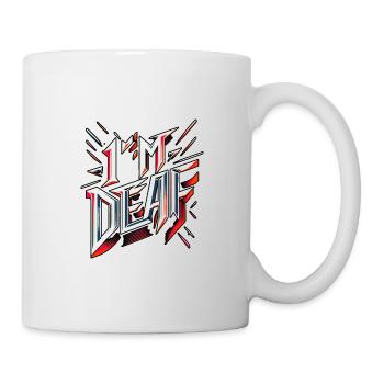 I'm Deaf 44 - Mug - white - Right