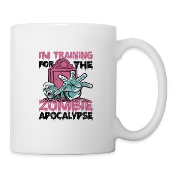 I'm Training For The Zombie Apocalypse 13 - Tasse - Weiß - Rechts