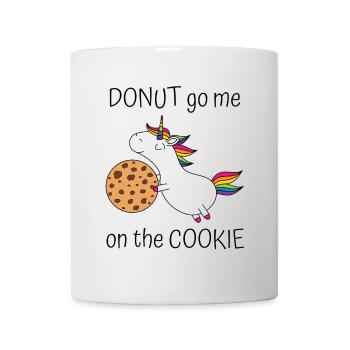 Unicorn Donut Go Me On The Cookie With Cookie - Mug - white - Front