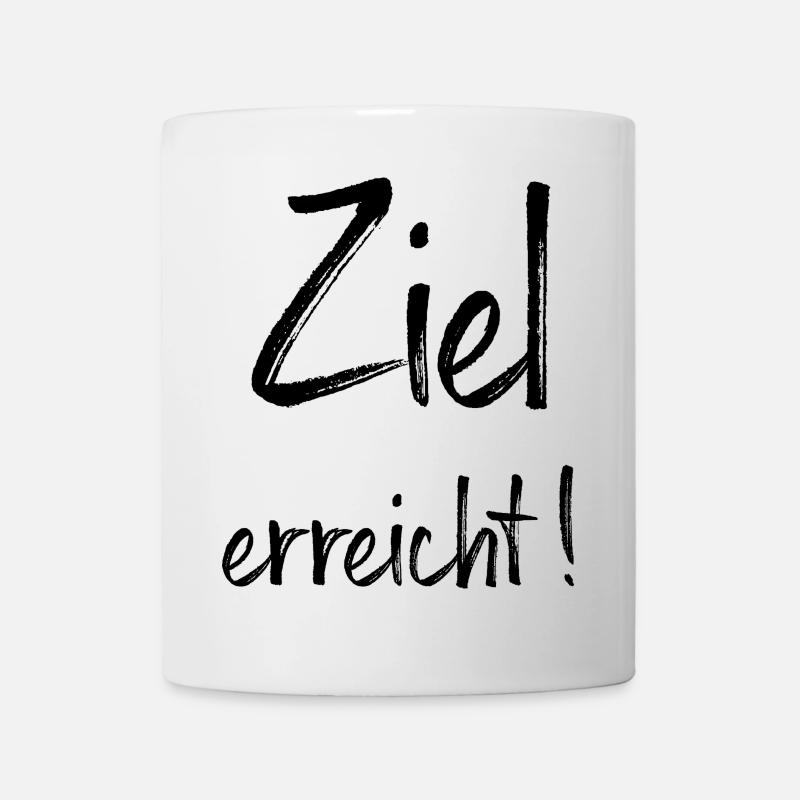 Ziel erreicht! - Tasse - Weiß