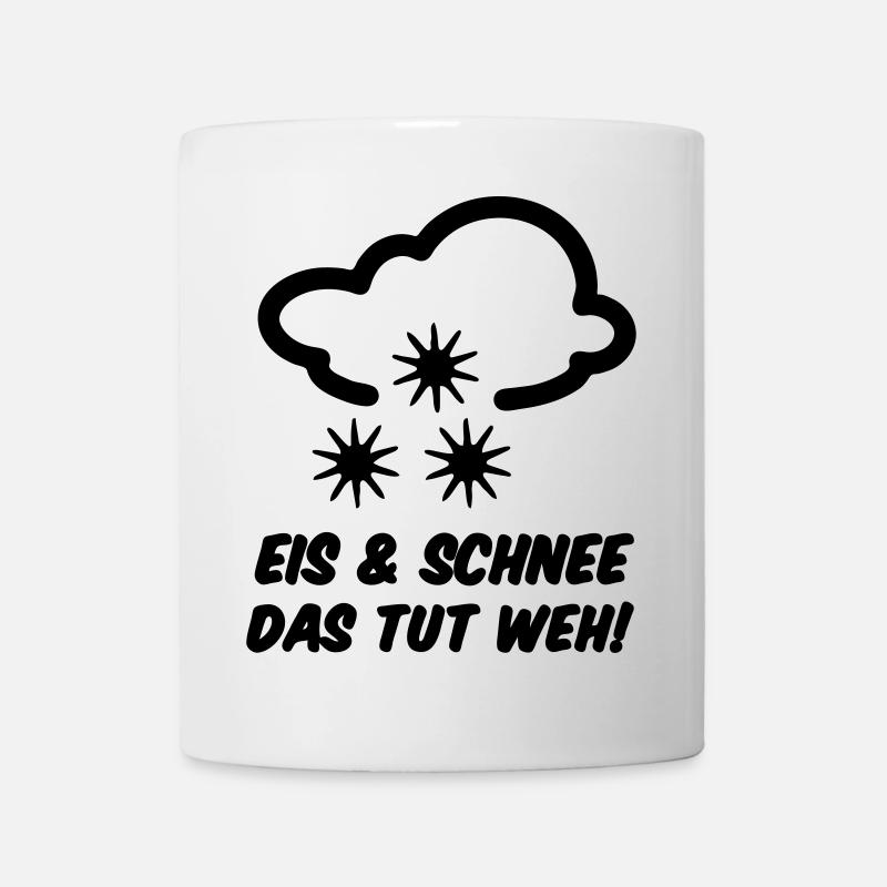 Winter Eis Schnee Spruch lustig Geschenk - Tasse - Weiß