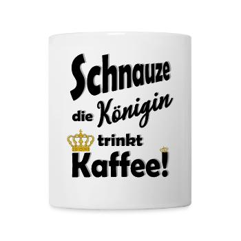 Schnauze die Koenigin trinkt Kaffee lustig Spruch - Tasse - Weiß - Vorne